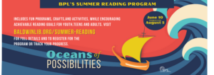 Instructions for Summer reading. Visit baldwinlib.org/summer-reading