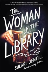 The Woman in the Library by Sulari Gentil