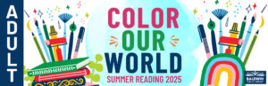 Summer reading 2025 banner for Adult Program