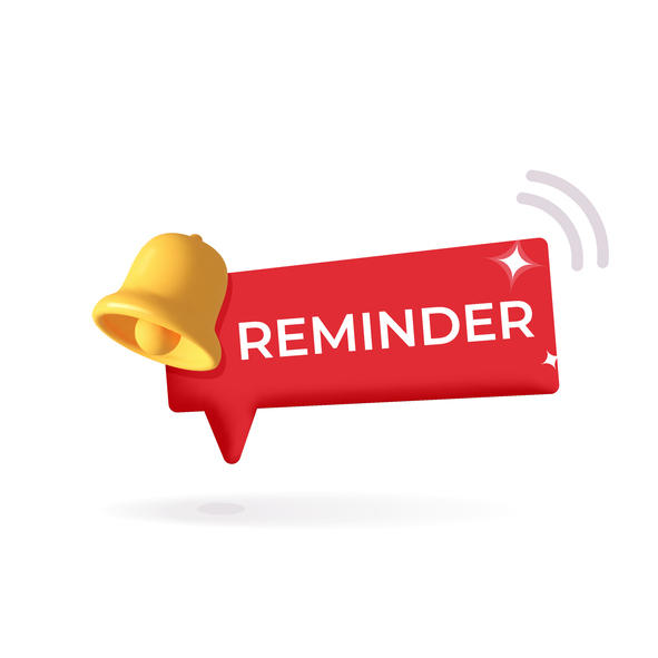 red sign with white text reading "reminder"