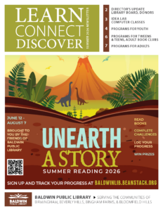 Cover page of Learn Connect Discover Summer 2026 newsletter. Background: landscape illustration of volcano, dinosaurs, and tropical plants. Foreground: "Unearth a Story - Summer Reading 2026"